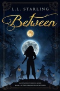 Cover: Between - Wicked Fables Press LLC