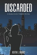 Cover: Discarded - Keith E. Burns