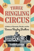 Cover: Three Ringling Circus - Pineapple Press Inc.,U.S.