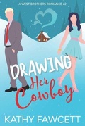 Cover: Drawing Her Cowboy - Stephen Fawcett