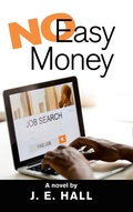 Cover: No Easy Money - AUTHORHOUSE