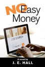 Cover: No Easy Money - AUTHORHOUSE