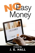 Cover: No Easy Money - AUTHORHOUSE