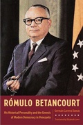 Cover: R&oacute;mulo Betancourt - University of Florida Press