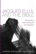 Cover: Jacques Ellul and the Bible - Wipf & Stock Publishers