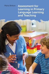 Enlarge image Cover: Assessment for Learning in Primary Language Learning and Teaching - Multilingual Matters