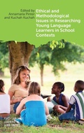Cover: Ethical and Methodological Issues in Researching Young Language Learners in School Contexts - Multilingual Matters