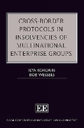 Cover: Cross-Border Protocols in Insolvencies of Multinational Enterprise Groups - Edward Elgar Publishing