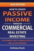 Cover: How to Create Passive Income through Commercial Real Estate Investing - Sara Bormetti