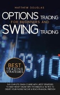 Cover: Options Trading for Beginners and Swing Trading - Pleasure of Reading