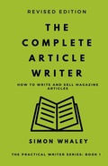 Cover: The Complete Article Writer - Simon Whaley