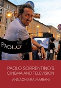 Cover: Paolo Sorrentino's Cinema and Television - Intellect Books