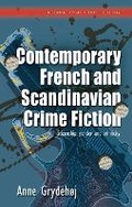 Cover: Contemporary French and Scandinavian Crime Fiction - University of Wales Press
