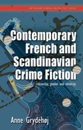 Cover: Contemporary French and Scandinavian Crime Fiction - University of Wales Press