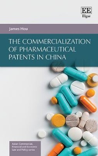 Abbildung von: The Commercialization of Pharmaceutical Patents in China - Edward Elgar Publishing