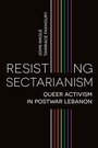 Cover: Resisting Sectarianism - Zed Books Ltd
