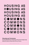 Cover: Housing as Commons - Bloomsbury Academic