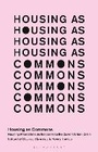 Cover: Housing as Commons - Bloomsbury Academic