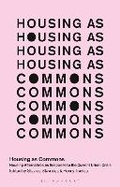 Cover: Housing as Commons - Bloomsbury Academic