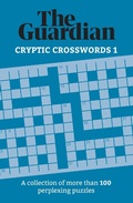 Cover: The Guardian Cryptic Crosswords 1 - Welbeck
