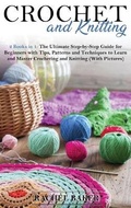 Cover: Crochet and Knitting - Dabha Ltd