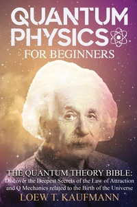 Abbildung von: Quantum Physics for Beginners - Via Etenea Ltd
