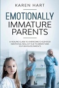 Cover: Emotionally Immature Parents - Mikan Ltd