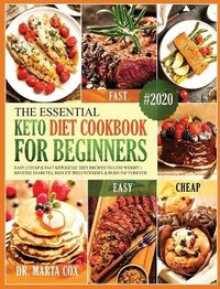 Abbildung von: The Essential Keto Diet Cookbook For Beginners - EP Enterprise Holding Limited