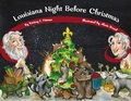 Cover: Louisiana Night Before Christmas - Pelican Publishing Company