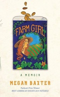 Cover: Farm Girl: A Memoir - Green Writers Press