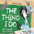 Cover: Unicorn Jazz The Thing I Do - Happy and Fun Lifestyle LLC