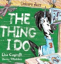 Cover: Unicorn Jazz The Thing I Do - Happy and Fun Lifestyle LLC