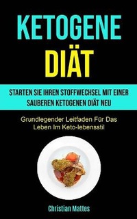 Abbildung von: Ketogene Diaet - Micheal kannedy