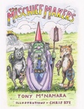 Cover: The Mischief Makers - Xlibris UK