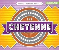 Enlarge image Cover: The Cheyenne - Enslow Publishing