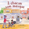 Cover: A Chacun Son Masque - Quebec Amerique