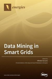 Enlarge image Cover: Data Mining in Smart Grids - MDPI AG
