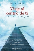 Cover: Viaje Al Centro de Ti (Journey to the Center of You - Spanish Edition) - HarperCollins
