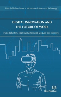 Enlarge image Cover: Digital Innovation and the Future of Work - River Publishers