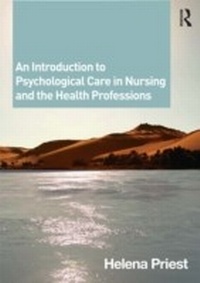 Abbildung von: An Introduction to Psychological Care in Nursing and the Health Professions - Routledge