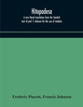 Cover: Hitopadesa; a new literal translation from the Sanskrit text of prof. F. Johnson for the use of students - ALPHA EDITION