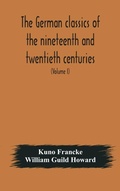 Cover: The German classics of the nineteenth and twentieth centuries - ALPHA EDITION