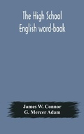 Cover: The high school English word-book - ALPHA EDITION