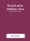Cover: The Earth and Its Inhabitants, Africa - ALPHA EDITION