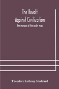 Cover: The revolt against civilization - ALPHA EDITION