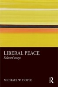 Abbildung von: Liberal Peace - Routledge