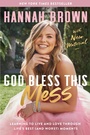 Cover: God Bless This Mess - HarperCollins