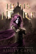 Cover: Lionsheart (The Bone Mask Cycle, #6) - Close-Up Books