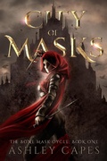 Cover: City of Masks (The Bone Mask Cycle, #1) - Close-Up Books
