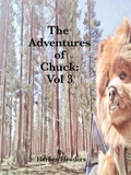 Cover: The Adventures of Chuck: Volume 3 - The Adventures of Chuck